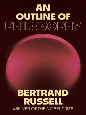 cover image of An Outline of Philosophy